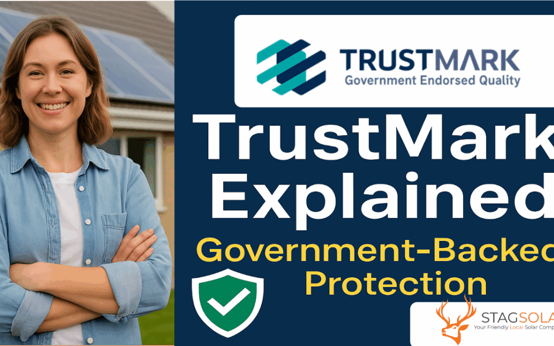 Stag Solar Accreditations Part 3 – Trustmark.