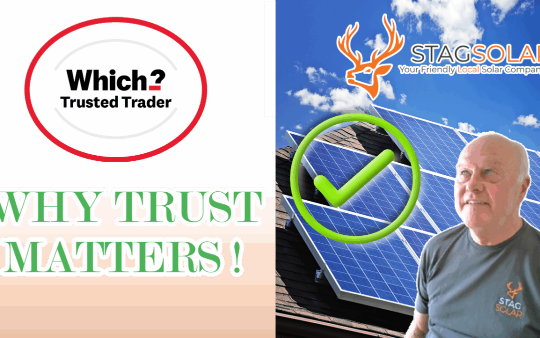 Stag Solar Accreditations Part 4 – Which? Trusted Trader