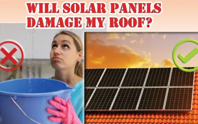 Will Solar Panels Damage My Roof?